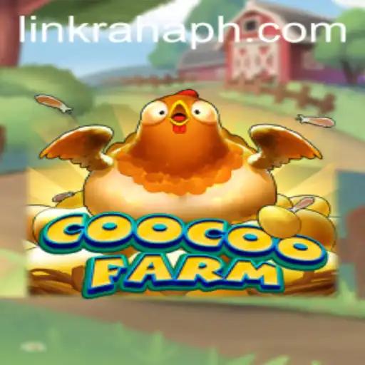 Discover the Charming World of CooCooFarm and the Magic of RahaHP