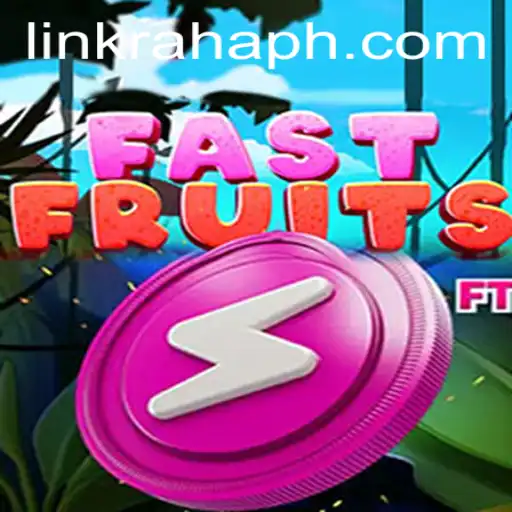 FastFruits: The Ultimate Fruit-Picking Adventure with RahaHP