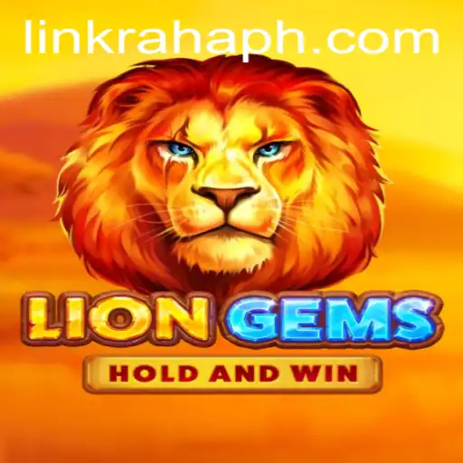 LionGems: Unleashing the Power of RahaHP in an Epic Adventure